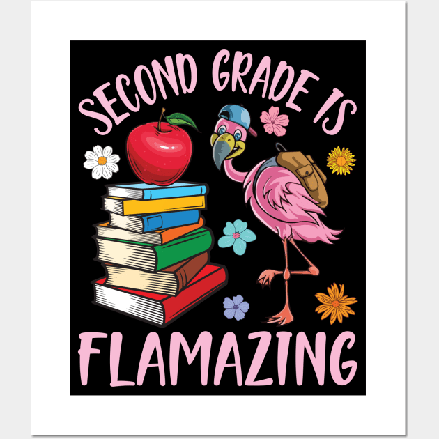 Flamingo Student Happy Back School Second Grade Is Flamazing Wall Art by joandraelliot